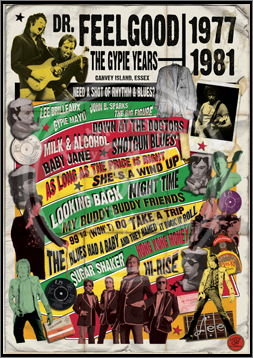 Dr. Feelgood The Gypie Years, Poster, Graphic Design, Poster for Sale, Rock n Roll, Blues, Rhythm'n Blues, Punk, Sophie Lo